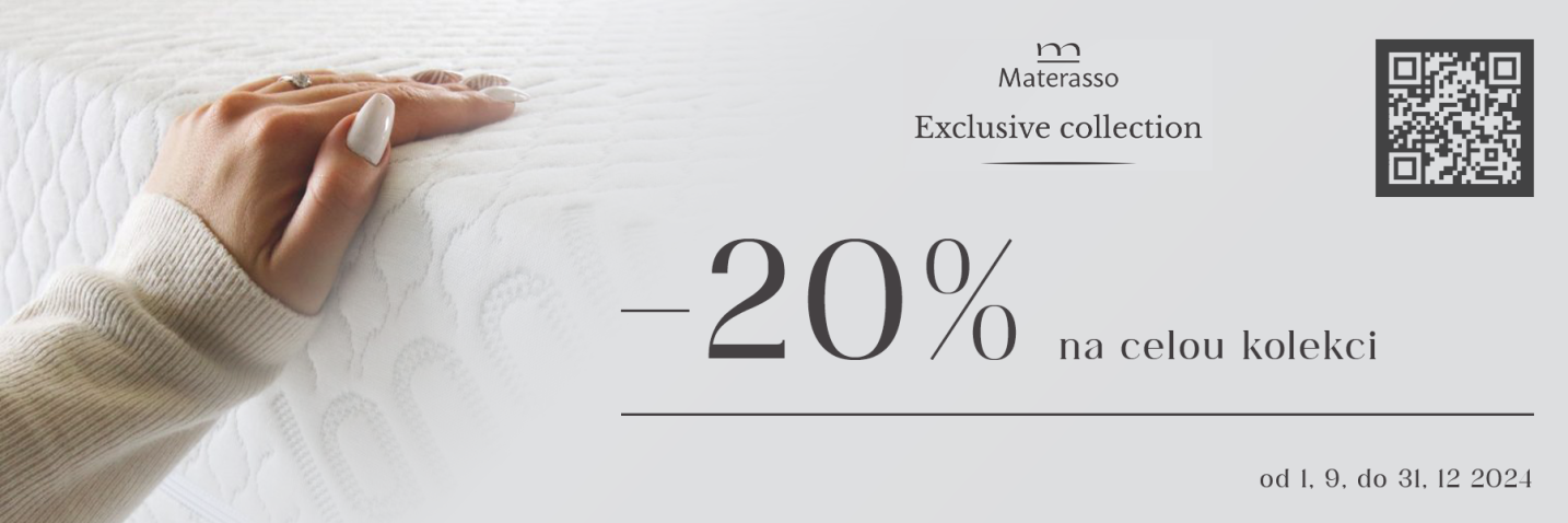 -20% na Exlusive collection Materasso